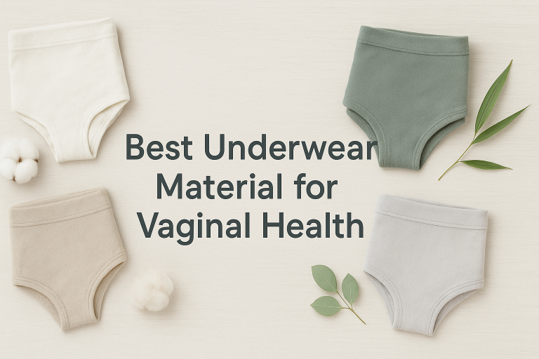 best underwear material for vaginal health